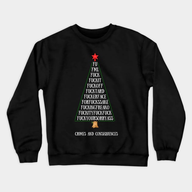 The Tree of Fucks Crewneck Sweatshirt by Crimes and Consequences